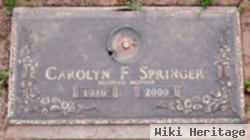 Carolyn F Springer