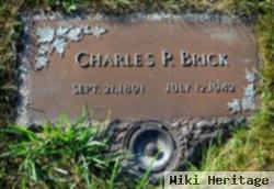 Charles P Brick