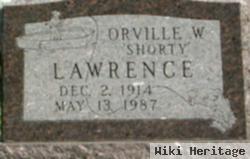 Orville W. "shorty" Lawrence