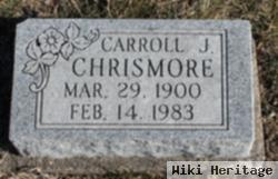 Carroll J. Chrismore