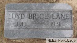 Loyd Brice Lane