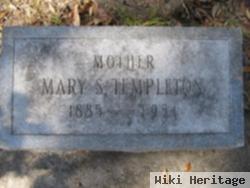 Mary S Templeton