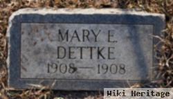 Mary E Dettke