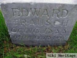 Edward M. Trausch