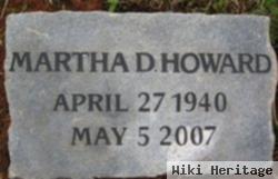 Martha D Howard