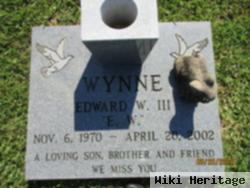 Edward W "e.w." Wynne, Iii