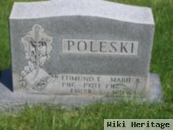 Edmund T Poleski