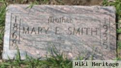 Mary E. Smith