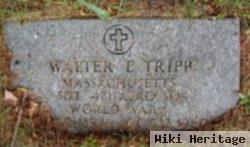 Walter E. Tripp