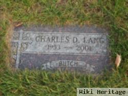 Charles D "butch" Lang