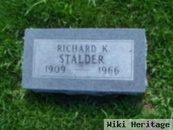 Richard K Stalder