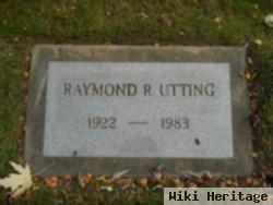 Raymond R. Utting