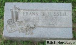 Frank J. Fussell