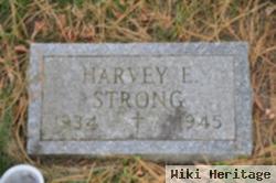 Harvey E Strong