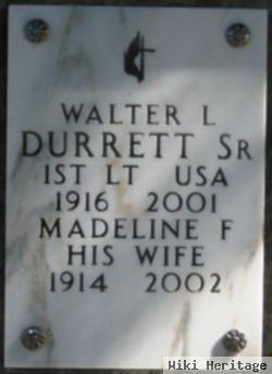 Walter L Durrett, Sr