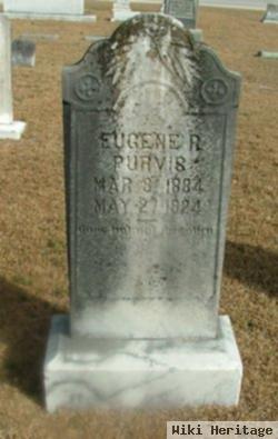 Eugene R Purvis