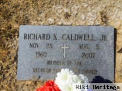 Richard K Caldwell, Jr