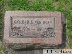 Gaylord E. Vanhorn