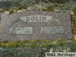 Ernest O "ernie" Dulin