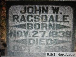 John W Ragsdale