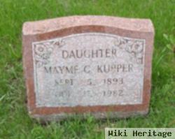 Mayme C Kupper