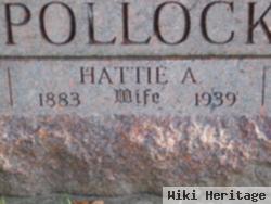 Hattie A Pollock