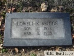 Lowell K. Briggs