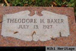 Theodore H Baker