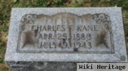 Charles F Kane