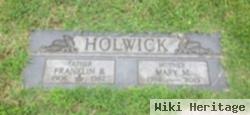 Franklin B Holwick