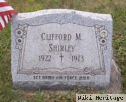 Clifford M. Shirley