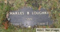 Charles B Loughrin