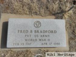 Fred B Bradford