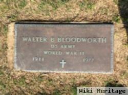 Walter B Bloodworth