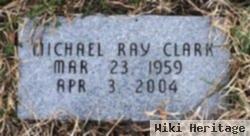 Michael Ray Clark