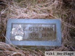 William E Huffman