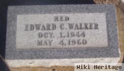 Edward C. "ned" Walker