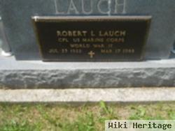 Robert L Lauch