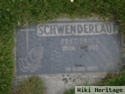 Frederick William Schwenderlauf, Jr