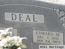 Edward M. Deal