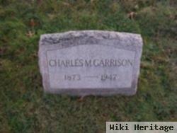 Charles M Garrison