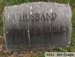 Joseph B Hughes