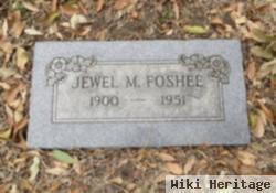 Jewel M. Foshee