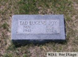 Tad Eugene Joy