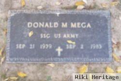 Donald M Mega