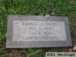 Alfred J Tatro