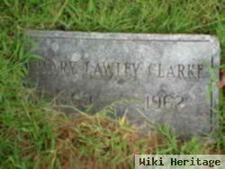 Mary Lawley Clarke