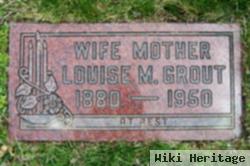 Louise M. Grout