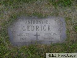 Anthony E. Gedrick