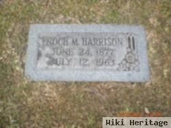 Enoch M Harrison